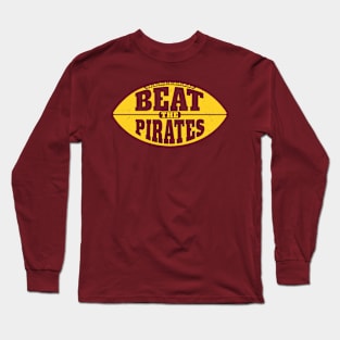 Beat the Pirates // Vintage Football Grunge Gameday Long Sleeve T-Shirt